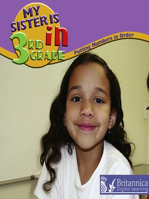 cover image of My Sister Is In the 3rd Grade